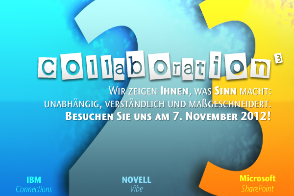 Bild: Collaboration hoch 3 mit Microsoft, IBM und Novell-Technologien Bild: Collaboration hoch 3 mit Microsoft, IBM und Novell-Technologien