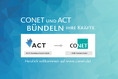 Bild: CONET und ACT bündeln Kräfte